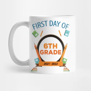 First Day Of 6Th Grade Back To School Mug